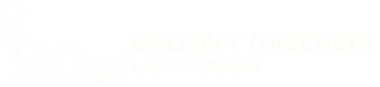 Groovy Greenery Landscaping